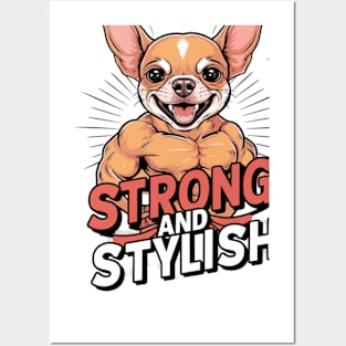 Strong and stylish chihuahua Posters and Art